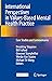 International Perspectives in Values-Based Mental Health Prac... by Drozdstoy Stoyanov