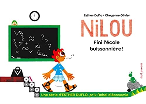 Nilou. Fini l'école buissonnière !