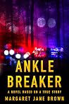Ankle Breaker: A ...