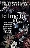Tell Me to Stop B...