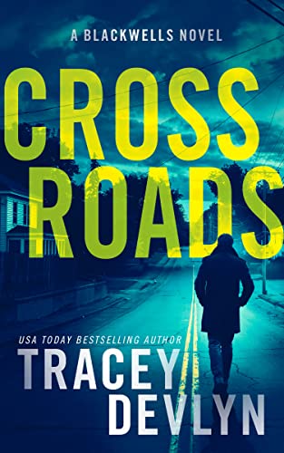 Cross Roads (Steele Ridge: The Blackwells #3)