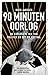 90 minuten oorlog: De explo...