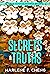 Secrets & Truths (Their hea...
