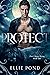 Protect (Dark Moon Rising, #2)