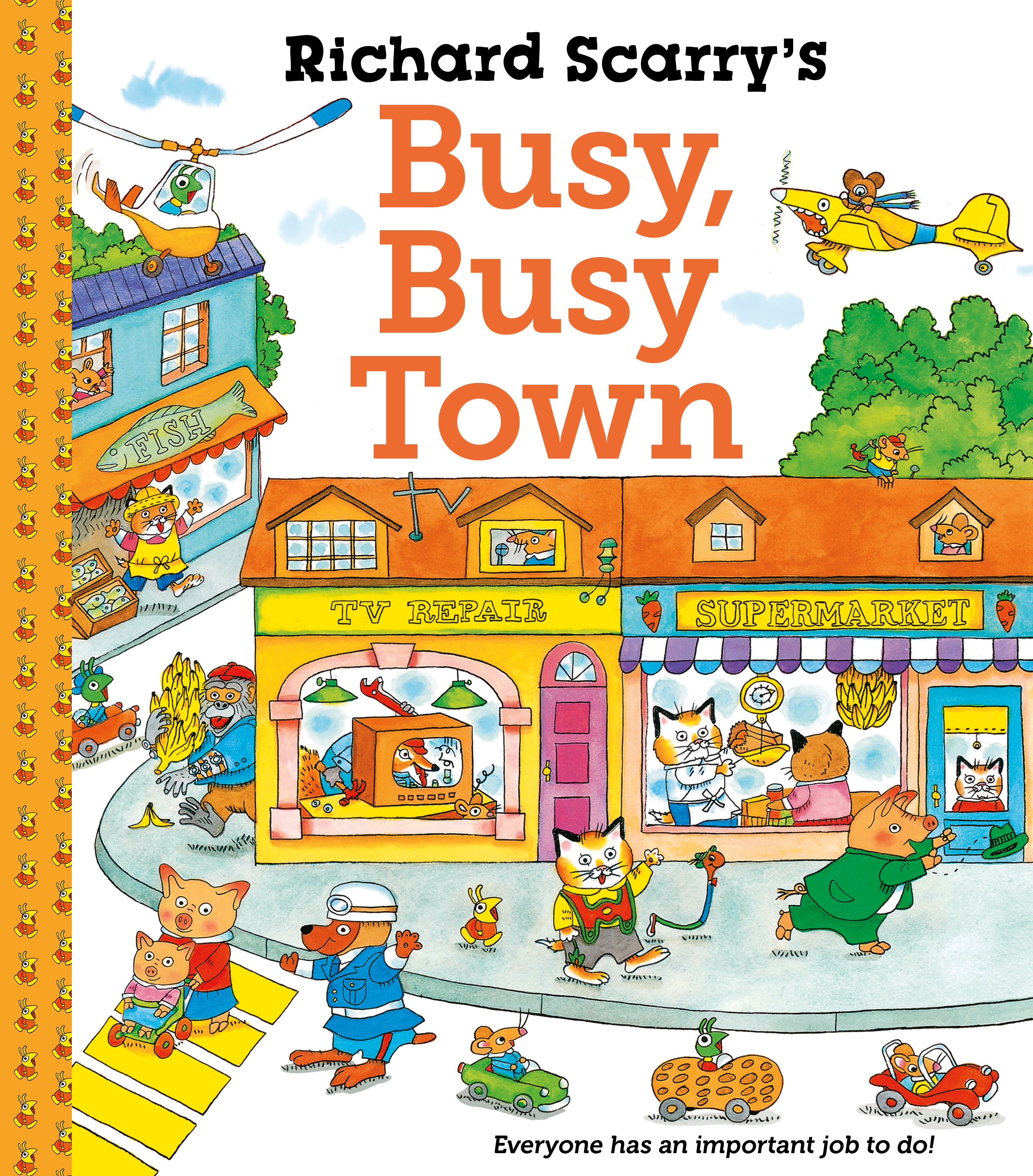 Faber Faber Richard Scarrys Busy Busy Town.