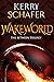 Wakeworld (The Between Trilogy Book 2)