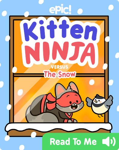 Kitten Ninja Versus the Snow (ebook)