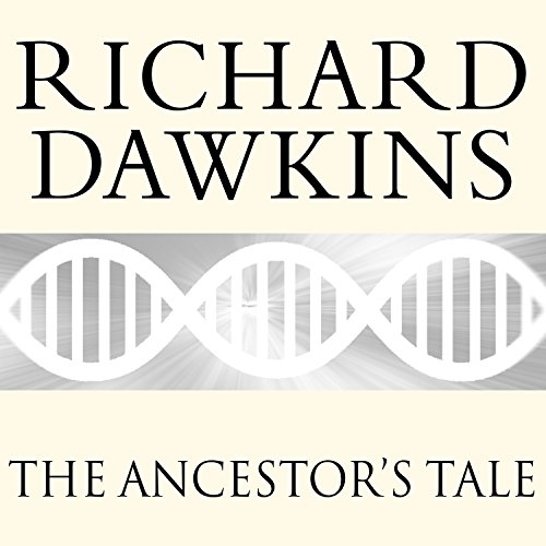 The Ancestor's Tale: A Pilgrimage to the Dawn of Evolution