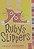 Ruby's Slippers