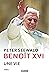 Benoît XVI, Une vie: De ses années de professeur à sa renonciation au pontificat (1965-2019) TOME 2 (French Edition)
