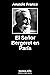 El señor Bergeret en París (Historia contemporánea nº 1) (Spanish Edition)