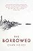 The Borrowed