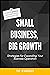 Small Business, Big Growth by TD Carnes