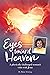 Eyes Toward Heaven: A physi...