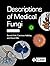 Descriptions of Medical Fungi by Dr Sarah Kidd