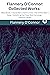 Collected Works of Flannery O'Connor: Featuring Wise Blood, A Good Man Is Hard to Find, The Violent Bear It Away, Everything That Rises Must Converge, and More (Grapevine Edition)