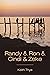 Randy & Ron & Cindi & Zeke by Keith Thye