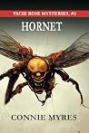 Hornet: Pacie Rose Mysteries, #2 Hornet: Pacie Rose Mysteries, #2