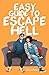 Easy Guide to Escape Hell