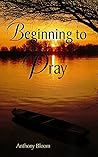 Beginning to Pray
