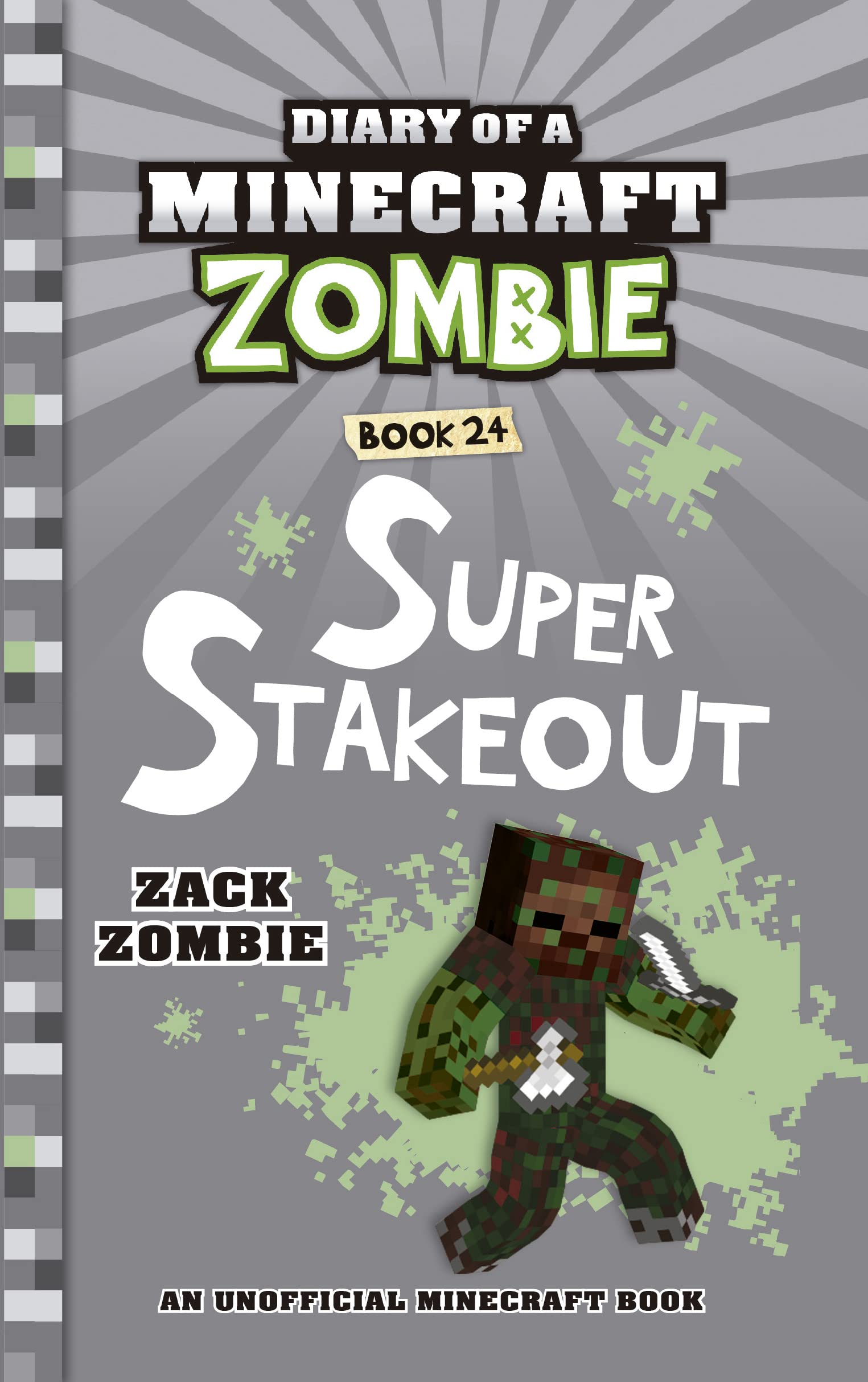 Diary of a Minecraft Zombie Book 24: Super Stakeout (Kindle Edition)