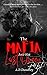 The Mafia and His Lost Quee...