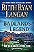Badlands Legend (The Badlands Book 2)