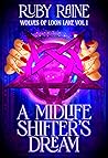 A Midlife Shifter's Dream (Wolves of Loon Lake Book 1)