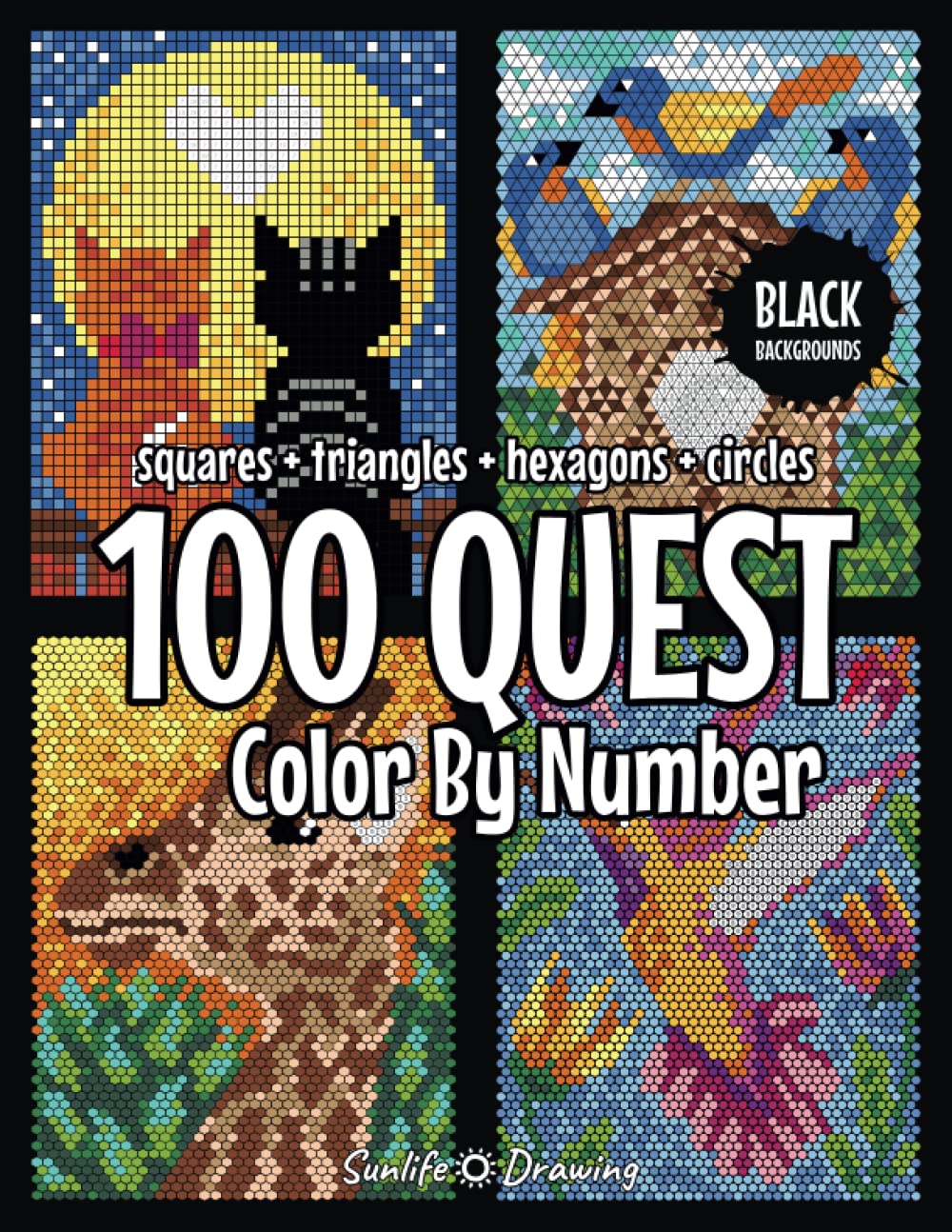 100 QUEST Color By Number: Squares + Triangles + Hexagons + Circles (BLACK backgrounds): color quest activity book for adults
