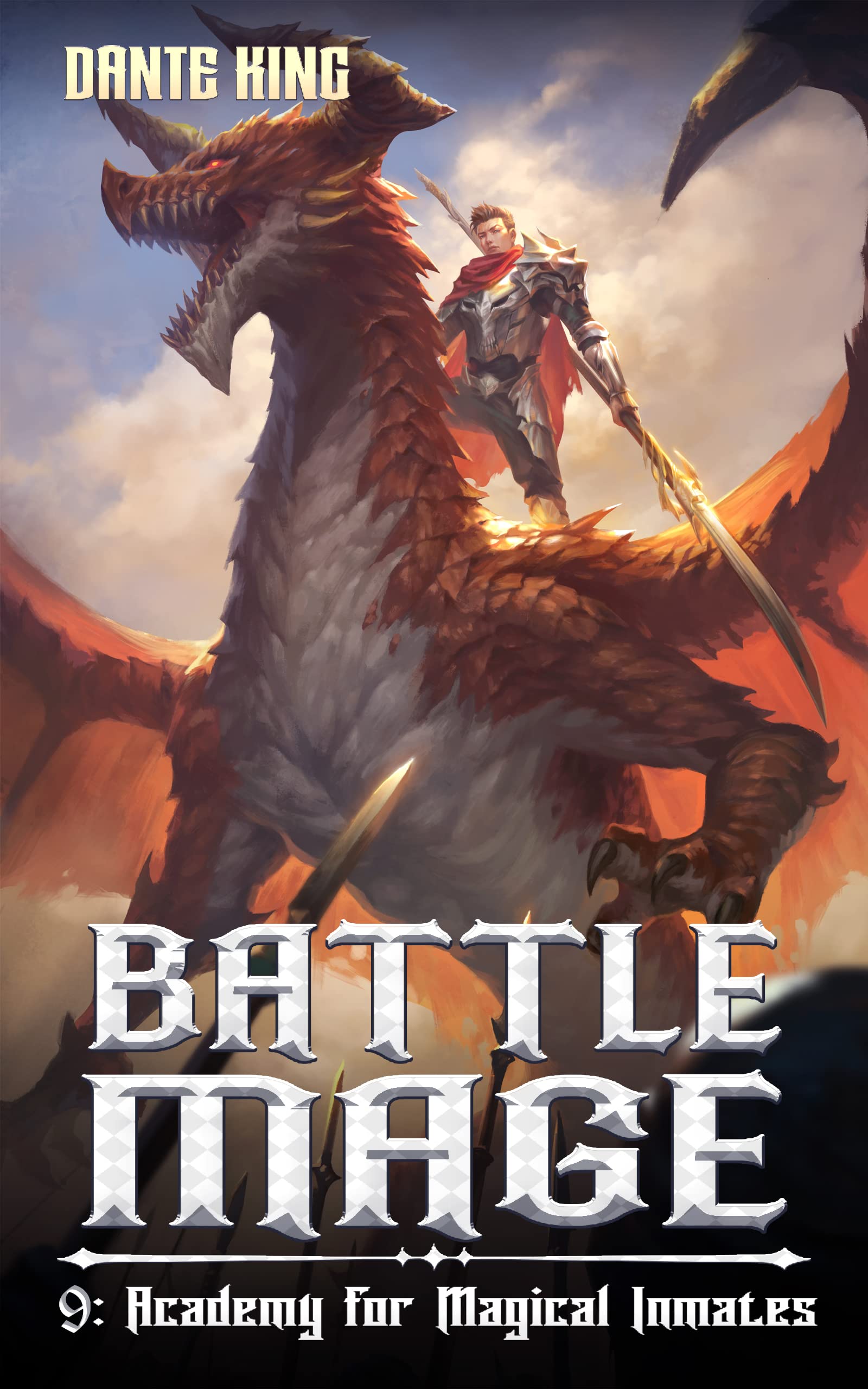 Battle Mage 9: Academy for Magical Inmates (Kindle Edition)