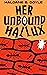 Her Unbound Hallux