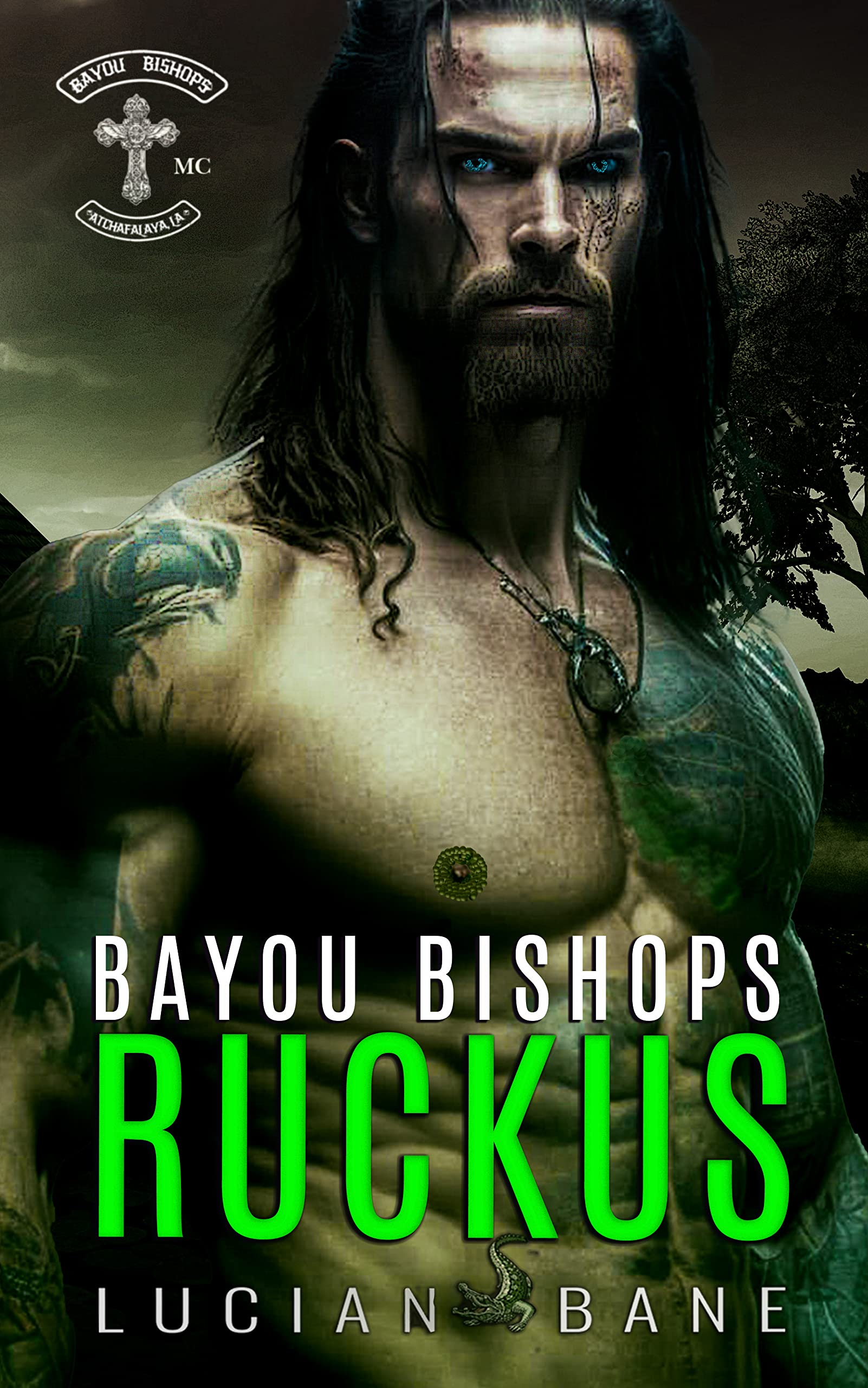 Ruckus (Bayou Bishops MC, #7)