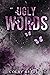 Ugly Words