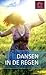 Dansen in de regen (Anna Be...