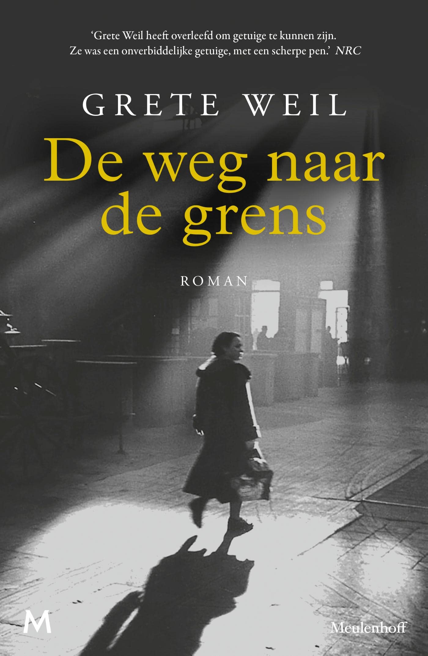 De weg naar de Grens (Kindle Edition)