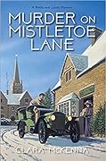 Murder on Mistletoe Lane (Stella and Lyndy Mystery #5)