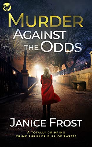 Murder Against the Odds (Warwick & Bell #3)