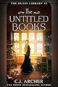 The Untitled Books (Glass Library, #3)