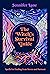 The Witch’s Survival Guide:...