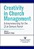 Creativity in Church Manage...