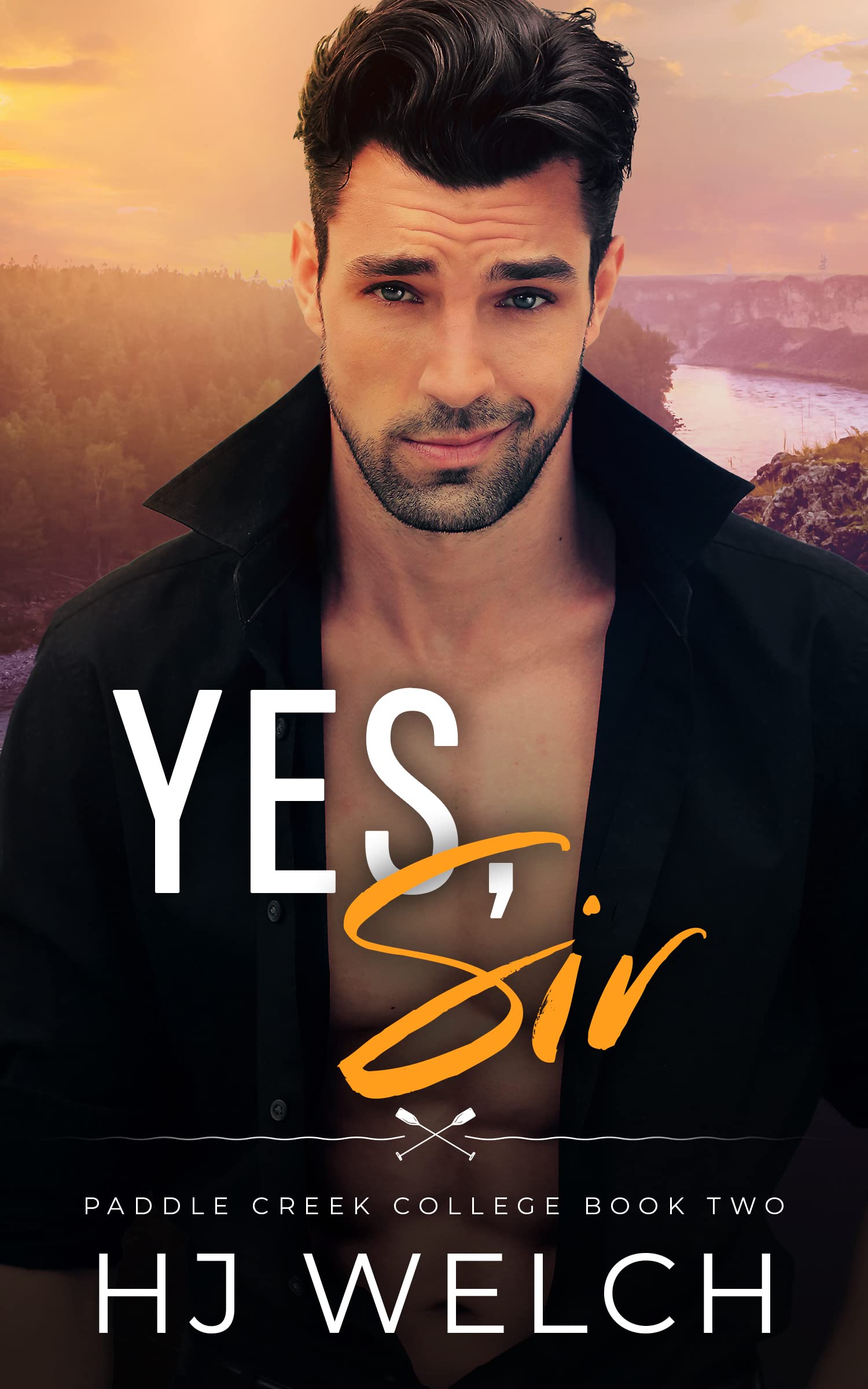 Yes, Sir (Paddle Creek College Book #2)