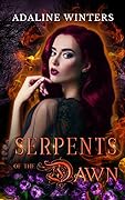 Serpents of the Dawn