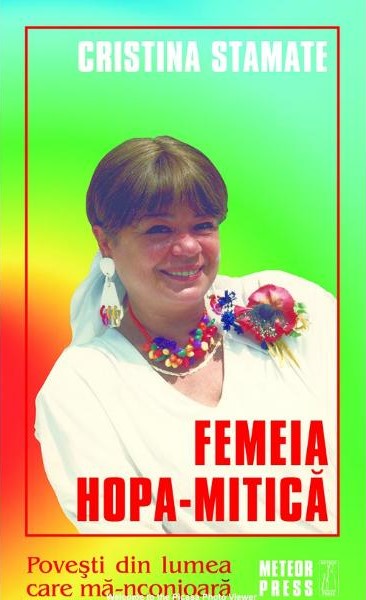 Femeia Hopa-Mitică (Paperback)