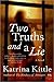 Two Truths and a Lie