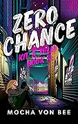 Zero Chance