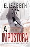 A Impostora by Elizabeth Day