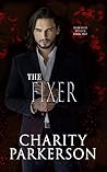 The Fixer by Charity Parkerson