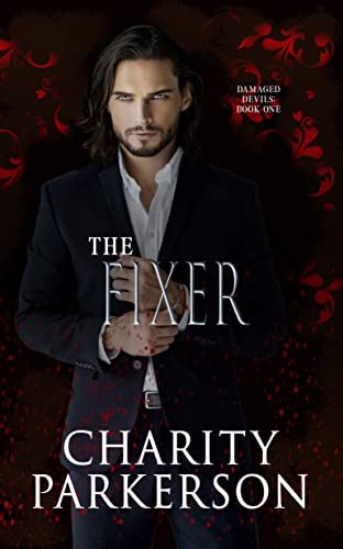 The Fixer (Damaged Devils #1)