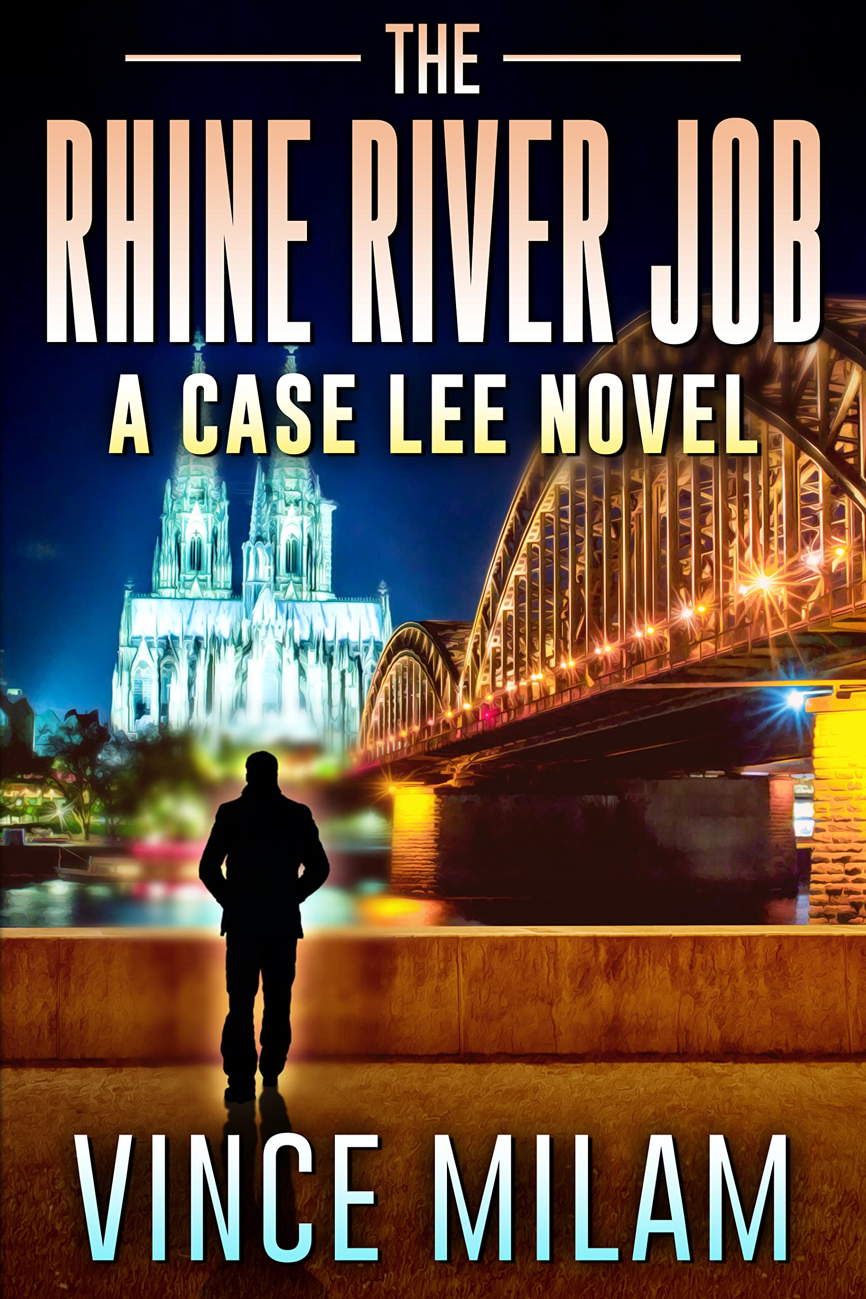 The Rhine River Job (Case Lee, #11)