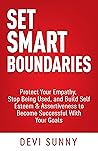 Set Smart Boundaries Set Smart Boundaries